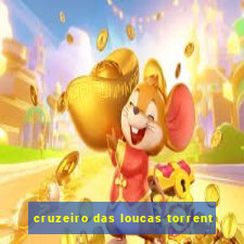 cruzeiro das loucas torrent